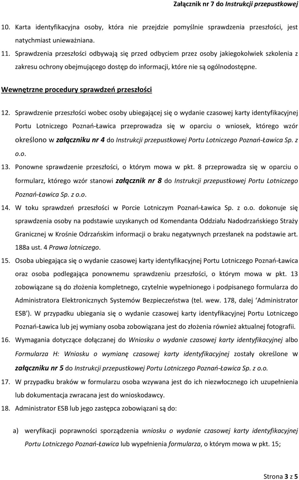 Wewnętrzne procedury sprawdzeń przeszłości 12.