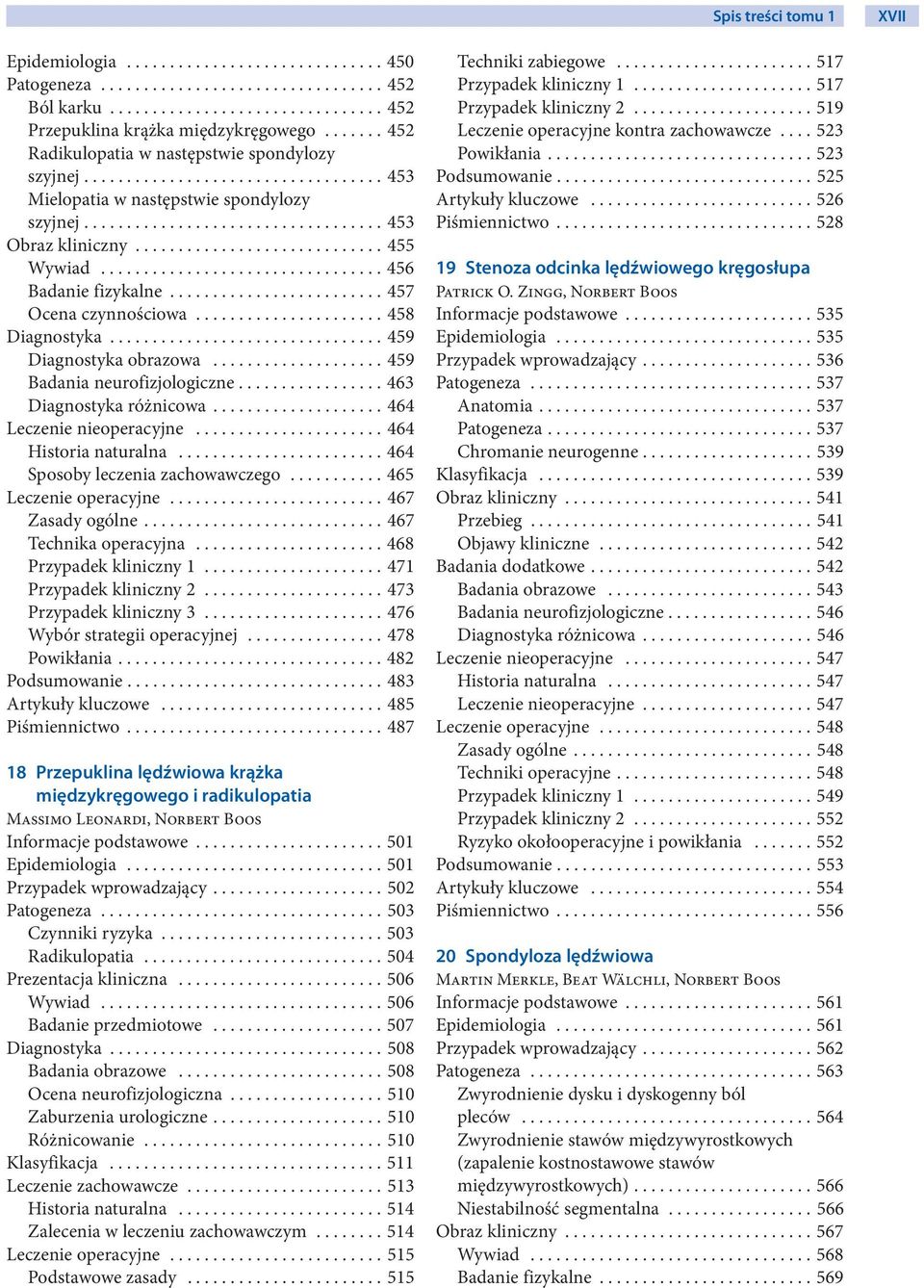 ............................ 455 Wywiad................................. 456 Badanie fizykalne......................... 457 Ocena czynnościowa...................... 458 Diagnostyka.