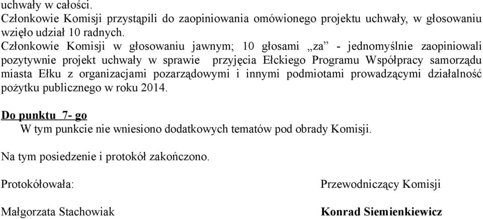 samorządu miasta Ełku z organizacjami pozarządowymi i innymi podmiotami prowadzącymi działalność pożytku publicznego w roku 2014.