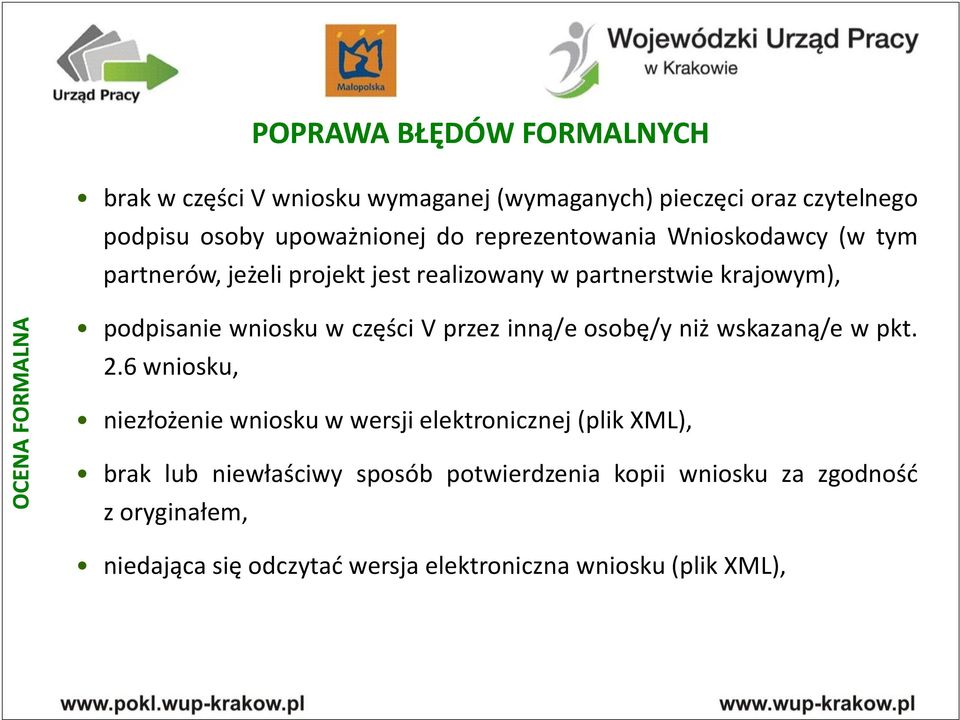 wniosku w części V przez inną/e osobę/y niż wskazaną/e w pkt. 2.