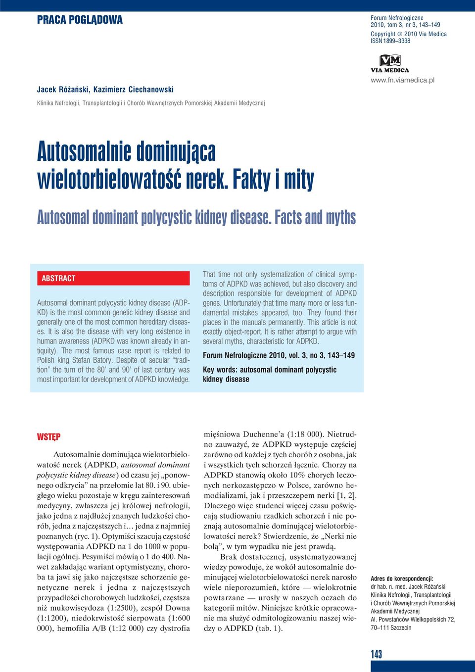 Fakty i mity Autosomal dominant polycystic kidney disease.