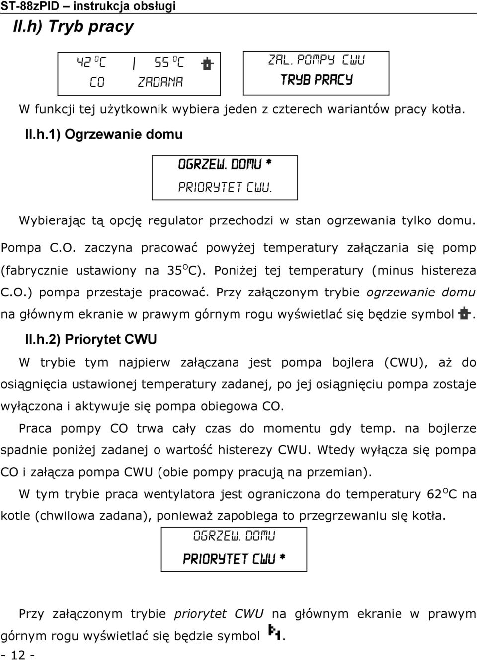 Poniżej tej temperatury (minus hi