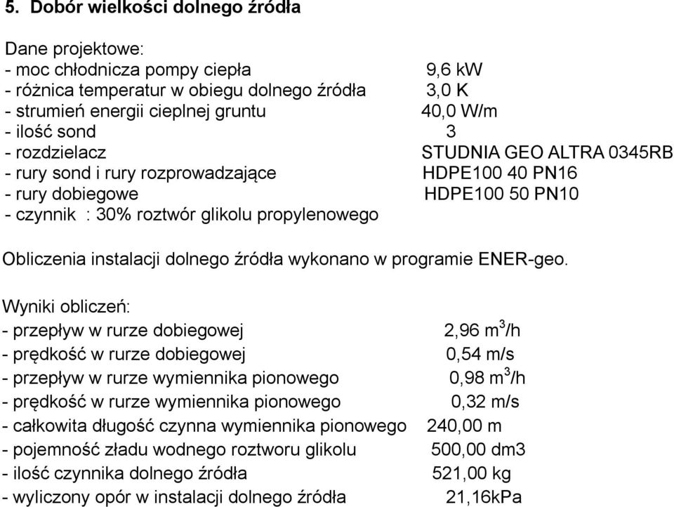 źródła wykonano w programie ENER-geo.