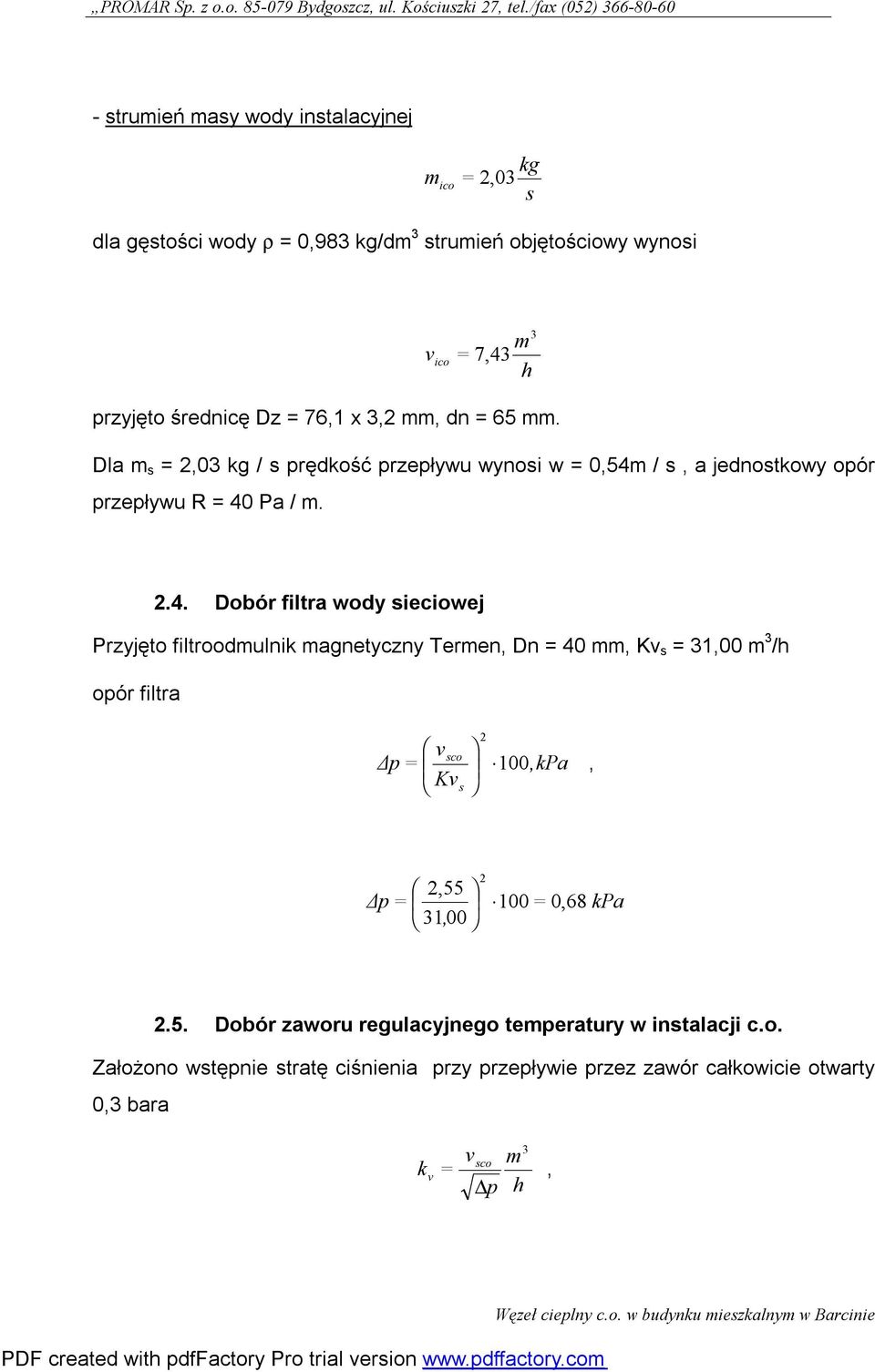 / s, a jednostkowy opór przepływu R = 40