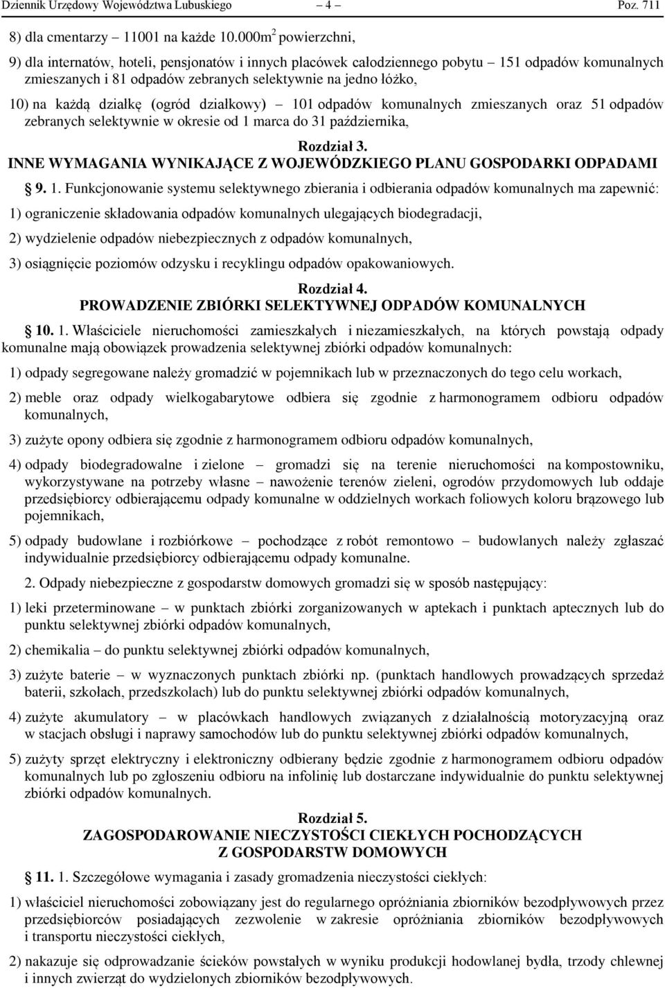 działkę (ogród działkowy) 101 odpadów komunalnych zmieszanych oraz 51 odpadów zebranych selektywnie w okresie od 1 marca do 31 października, Rozdział 3.