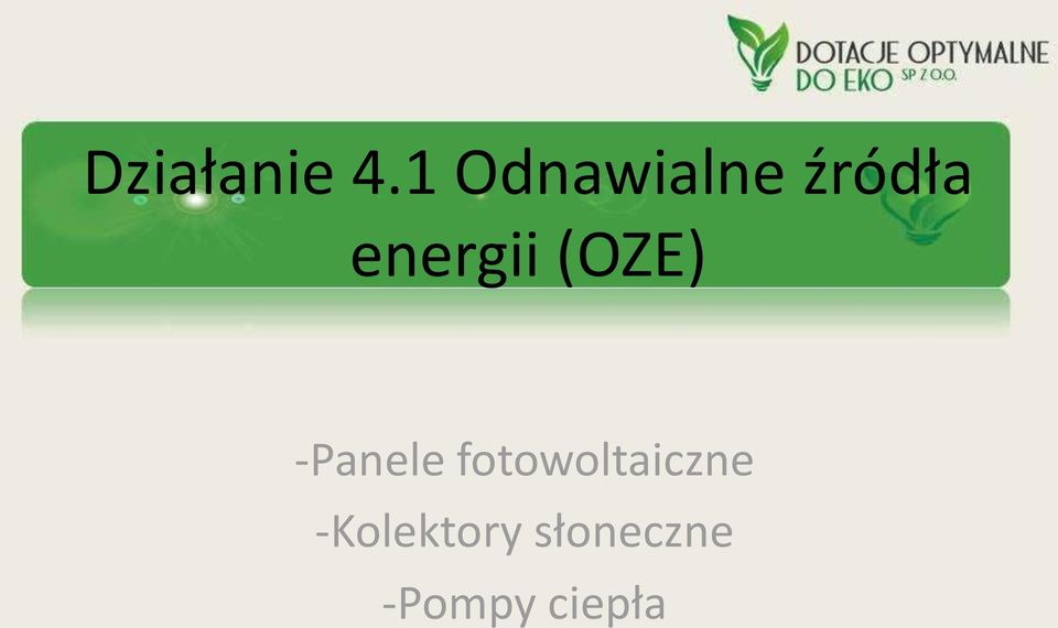 energii (OZE) -Panele