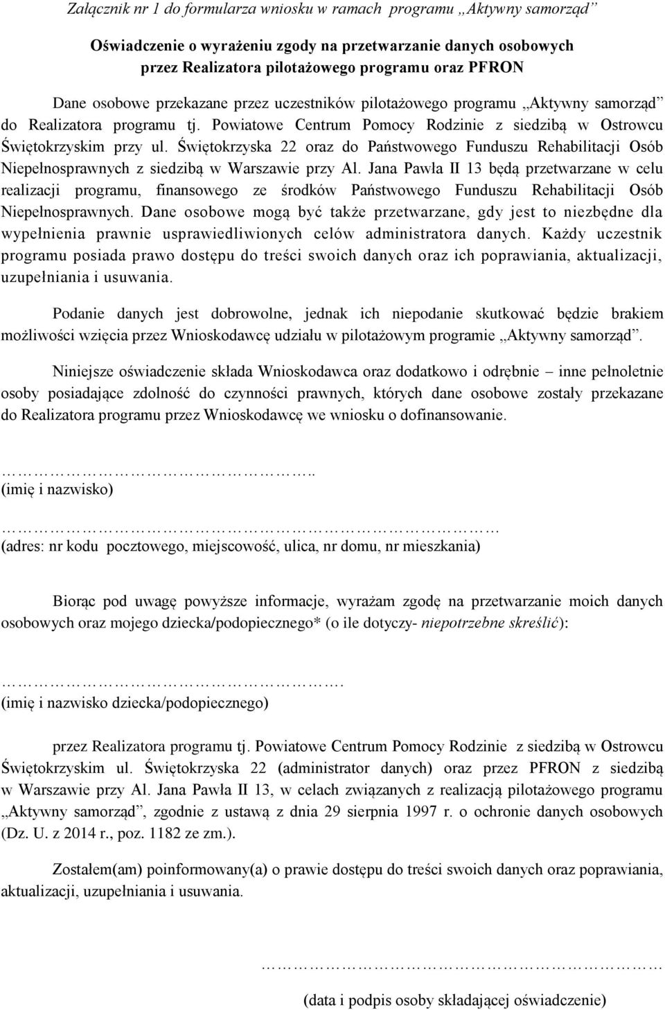 Świętokrzyska 22 oraz do Państwowego Funduszu Rehabilitacji Osób Niepełnosprawnych z siedzibą w Warszawie przy Al.