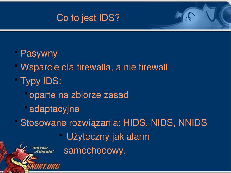 firewall Typy IDS: oparte na zbiorze zasad