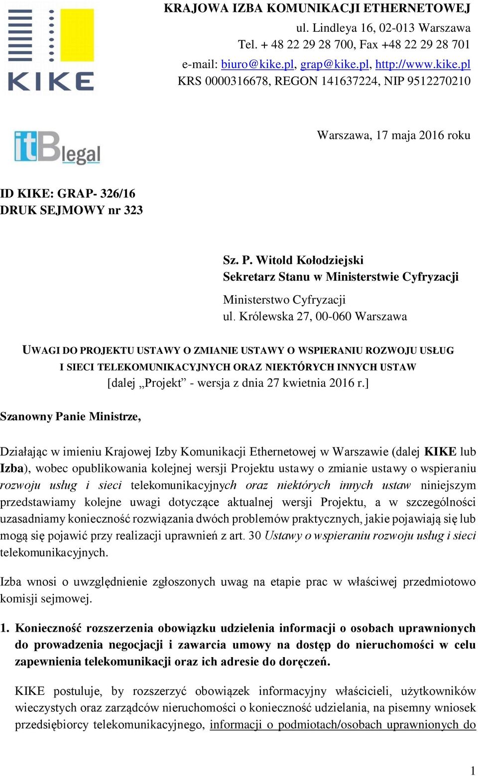 Witold Kołodziejski Sekretarz Stanu w Ministerstwie Cyfryzacji Ministerstwo Cyfryzacji ul.