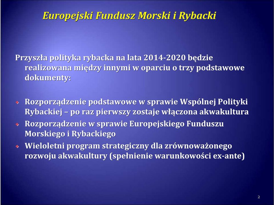 zostaje włąw łączona akwakultura Rozporządzenie w sprawie Europejskiego Funduszu Morskiego i Rybackiego