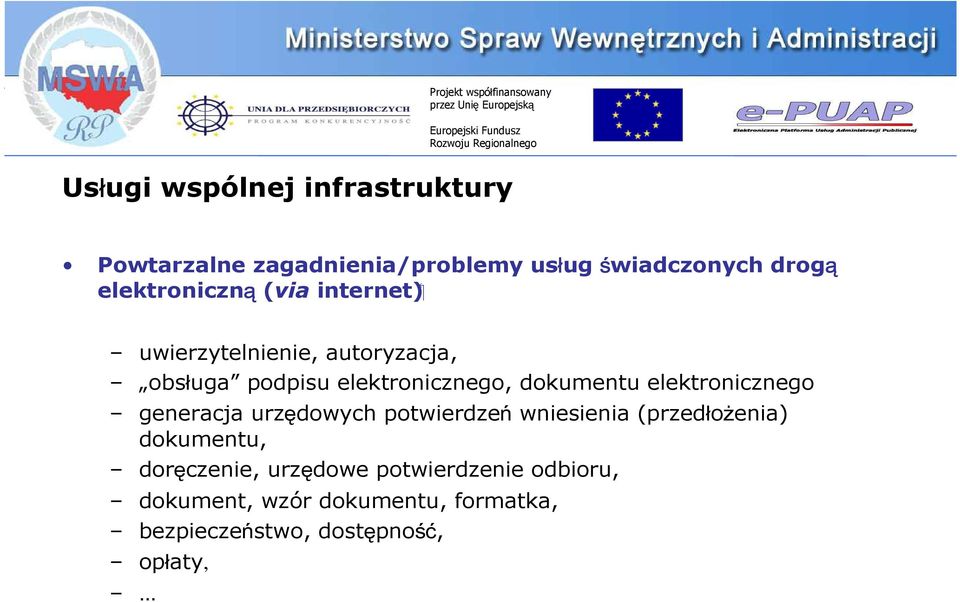 dokumentu elektronicznego generacja urzędowych potwierdzeń wniesienia (przedłożenia) dokumentu,