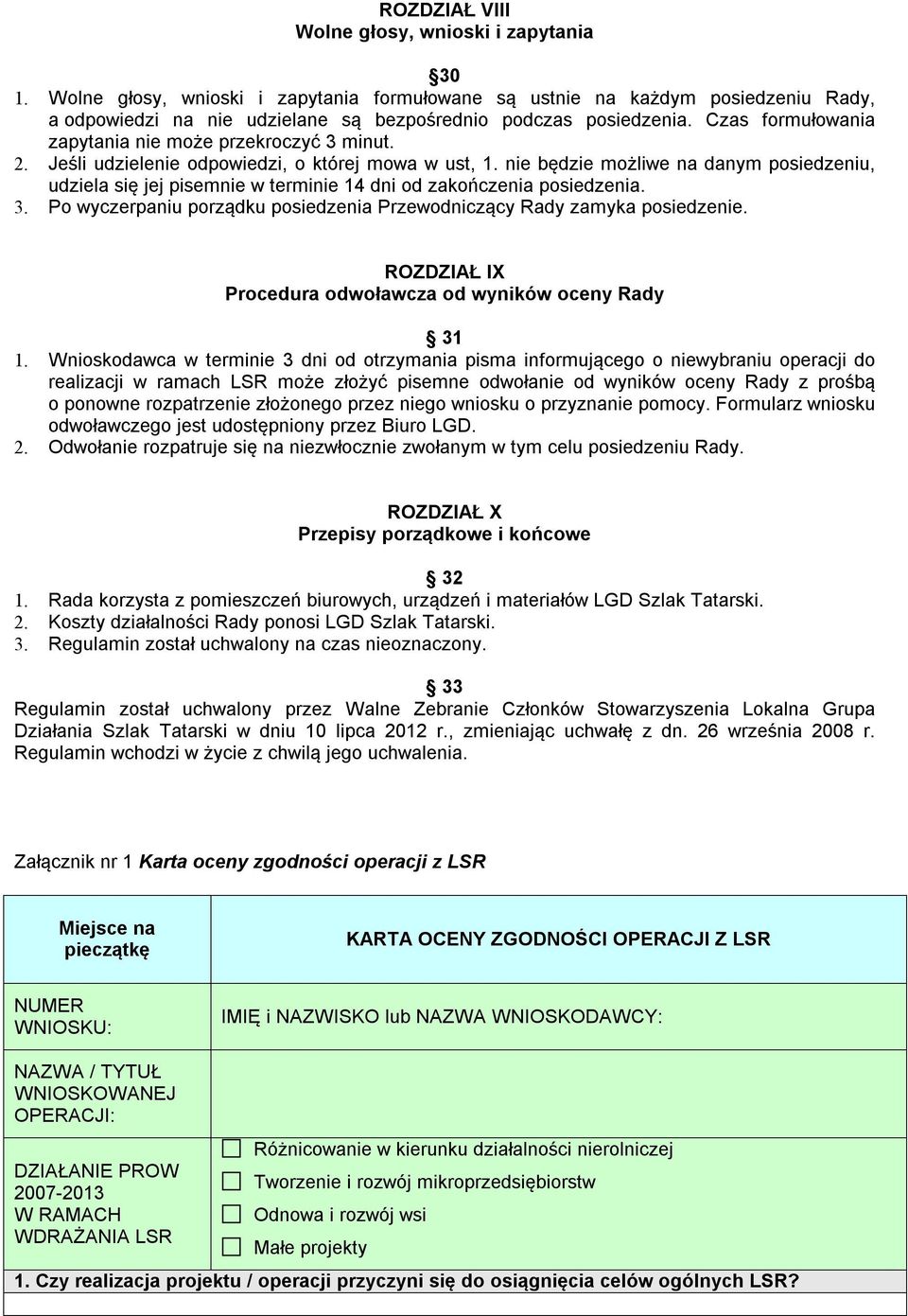 Czas formułowania zapytania nie może przekroczyć 3 minut. 2. Jeśli udzielenie odpowiedzi, o której mowa w ust, 1.