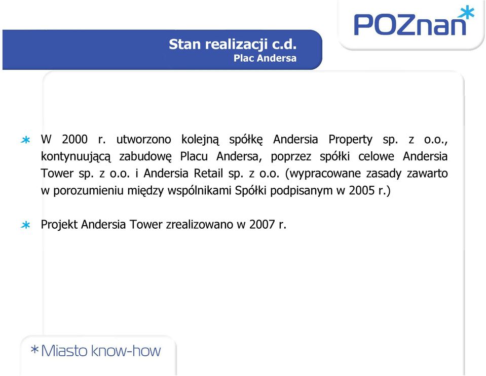 z o.o. i Andersia Retail sp. z o.o. (wypracowane zasady zawarto w porozumieniu między