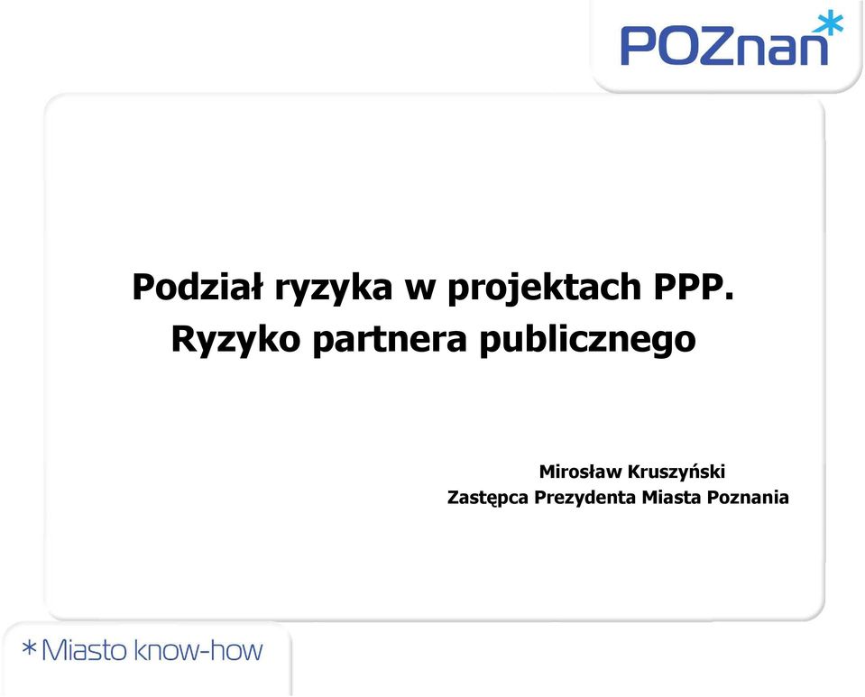 publicznego Mirosław