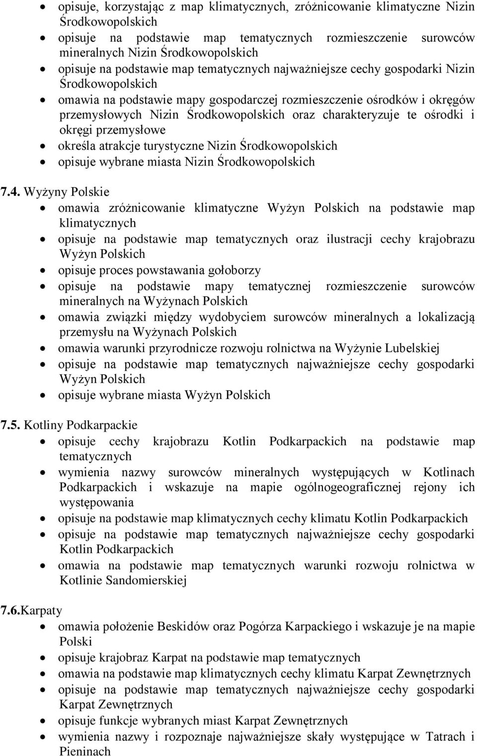 turystyczne Nizin Środkowopolskich opisuje wybrane miasta Nizin Środkowopolskich 7.4.