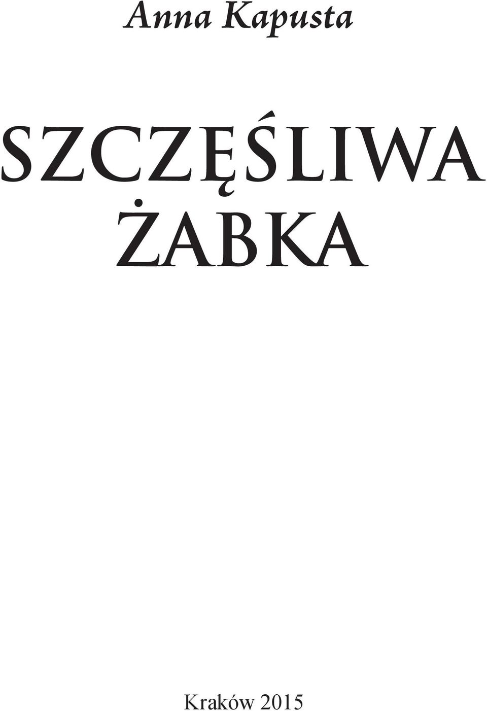 Szczęśliwa