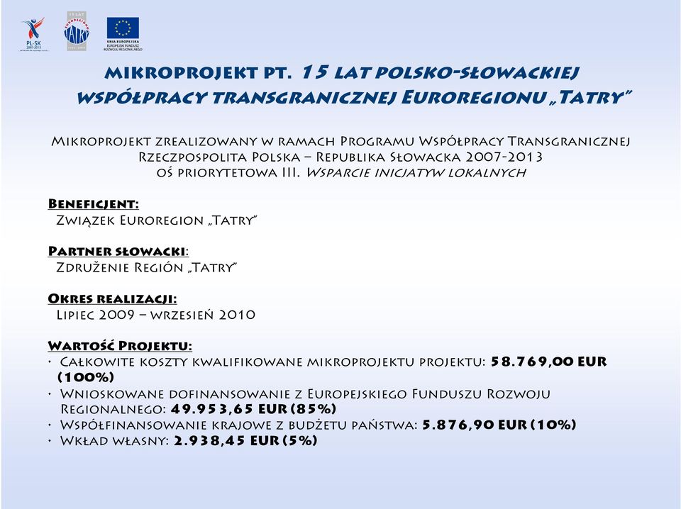 Republika Słowacka 2007-2013 oś priorytetowa III.