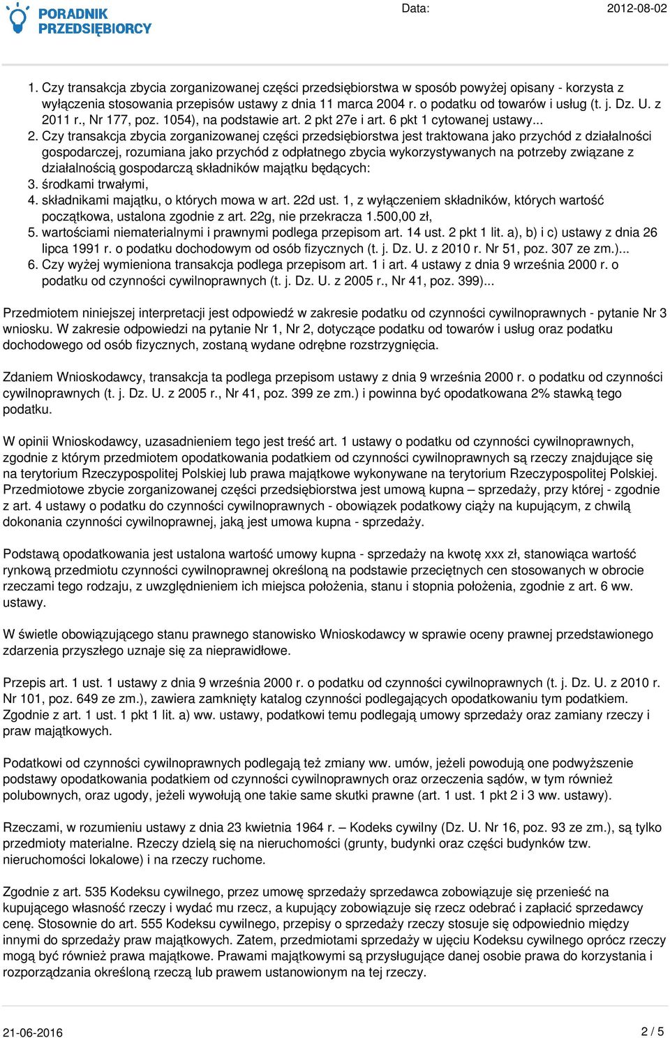 11 r., Nr 177, poz. 1054), na podstawie art. 2 