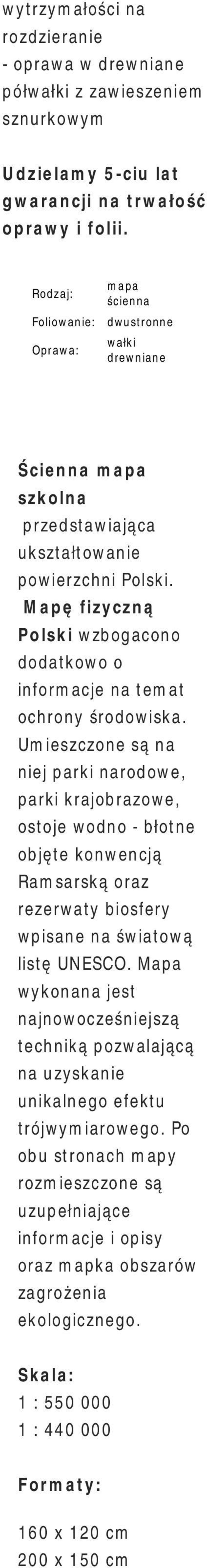 Mapę fizyczną Polski wzbogacono dodatkowo o informacje na temat ochrony środowiska.