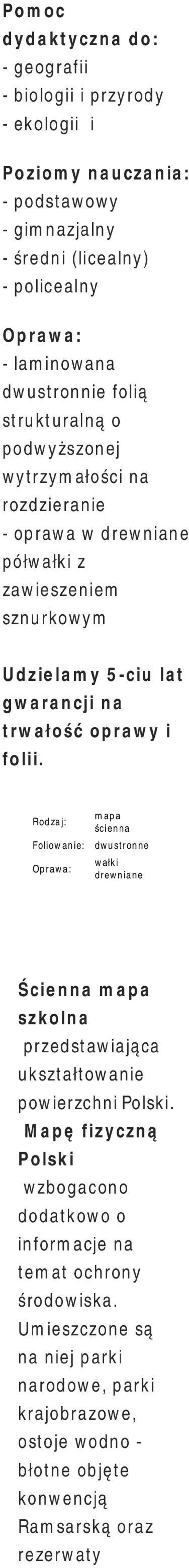 mapa ścienna wałki drewniane Ścienna mapa szkolna przedstawiająca ukształtowanie powierzchni Polski.