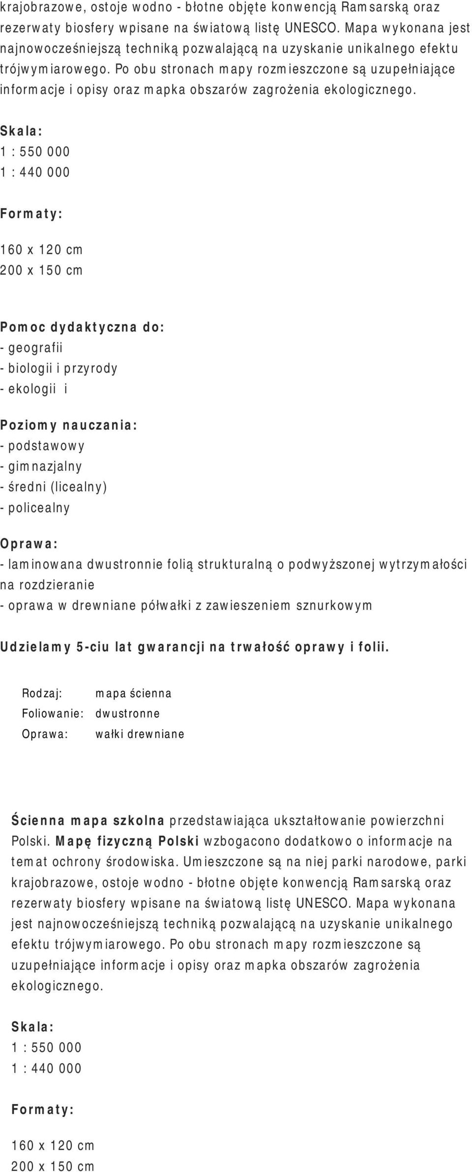 Po obu stronach mapy rozmieszczone są uzupełniające informacje i opisy oraz mapka obszarów zagrożenia ekologicznego.