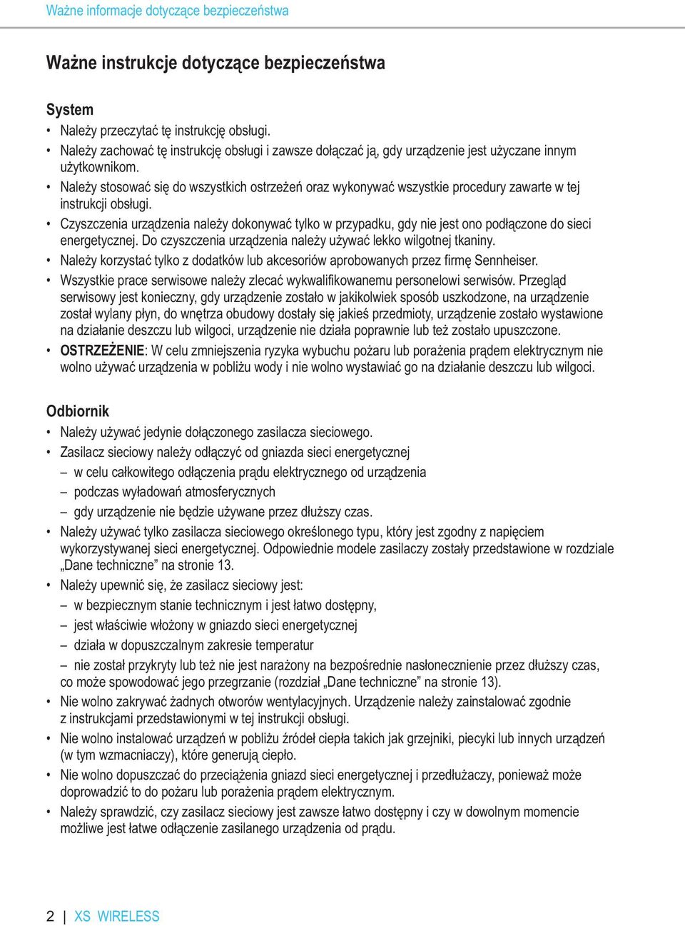 Należy stosować się do wszystkich ostrzeżeń oraz wykonywać wszystkie procedury zawarte w tej instrukcji obsługi.