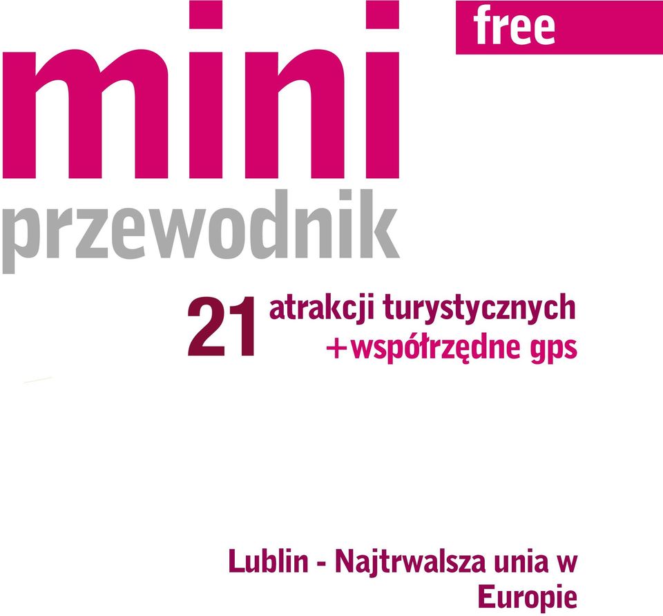 Za 2,46 zł otrzymasz wersję rozszerzoną z 21 miejscami.