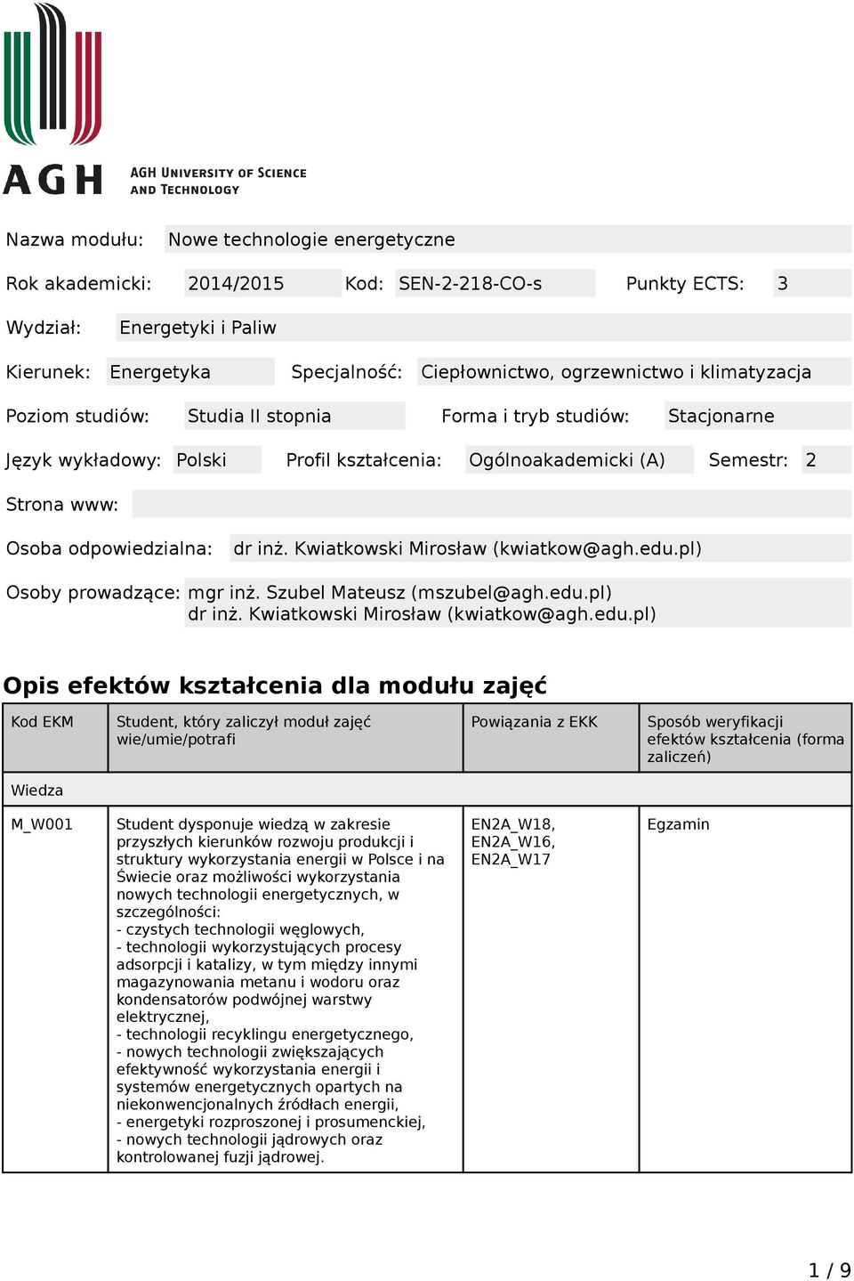 Kwiatkowski Mirosław (kwiatkow@agh.edu.