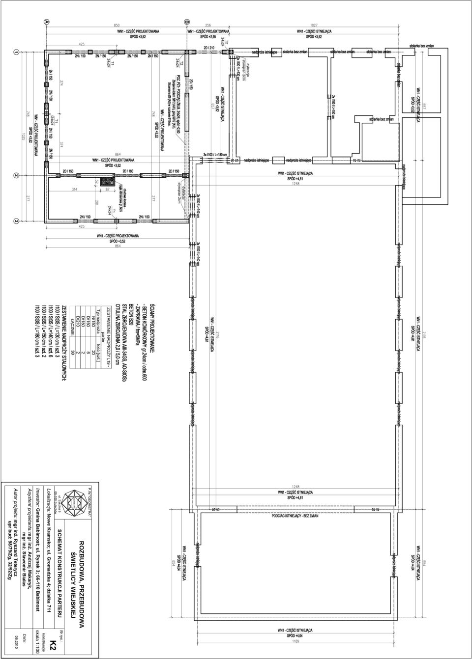 Szkolna 9 66-100 Sulechów SCHEMAT KONSTRUKCJI PARTERU Lokalizacja: Nowe Kramsko; ul.