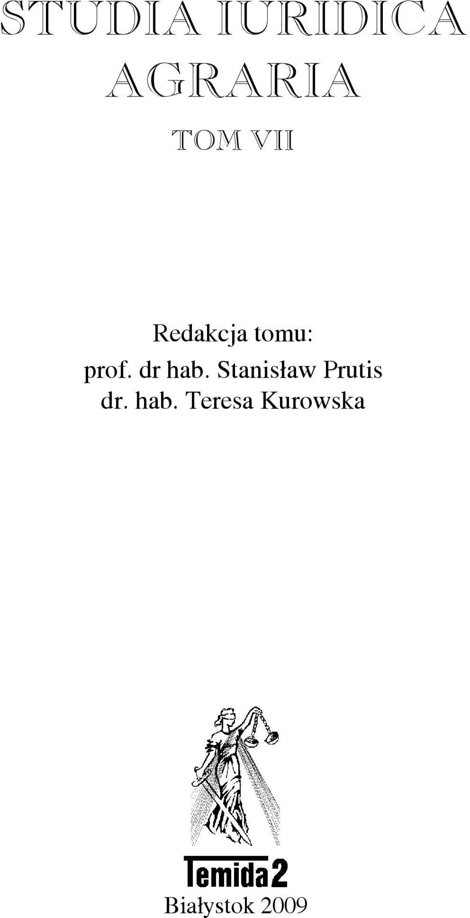 dr hab. Stanisław Prutis dr.