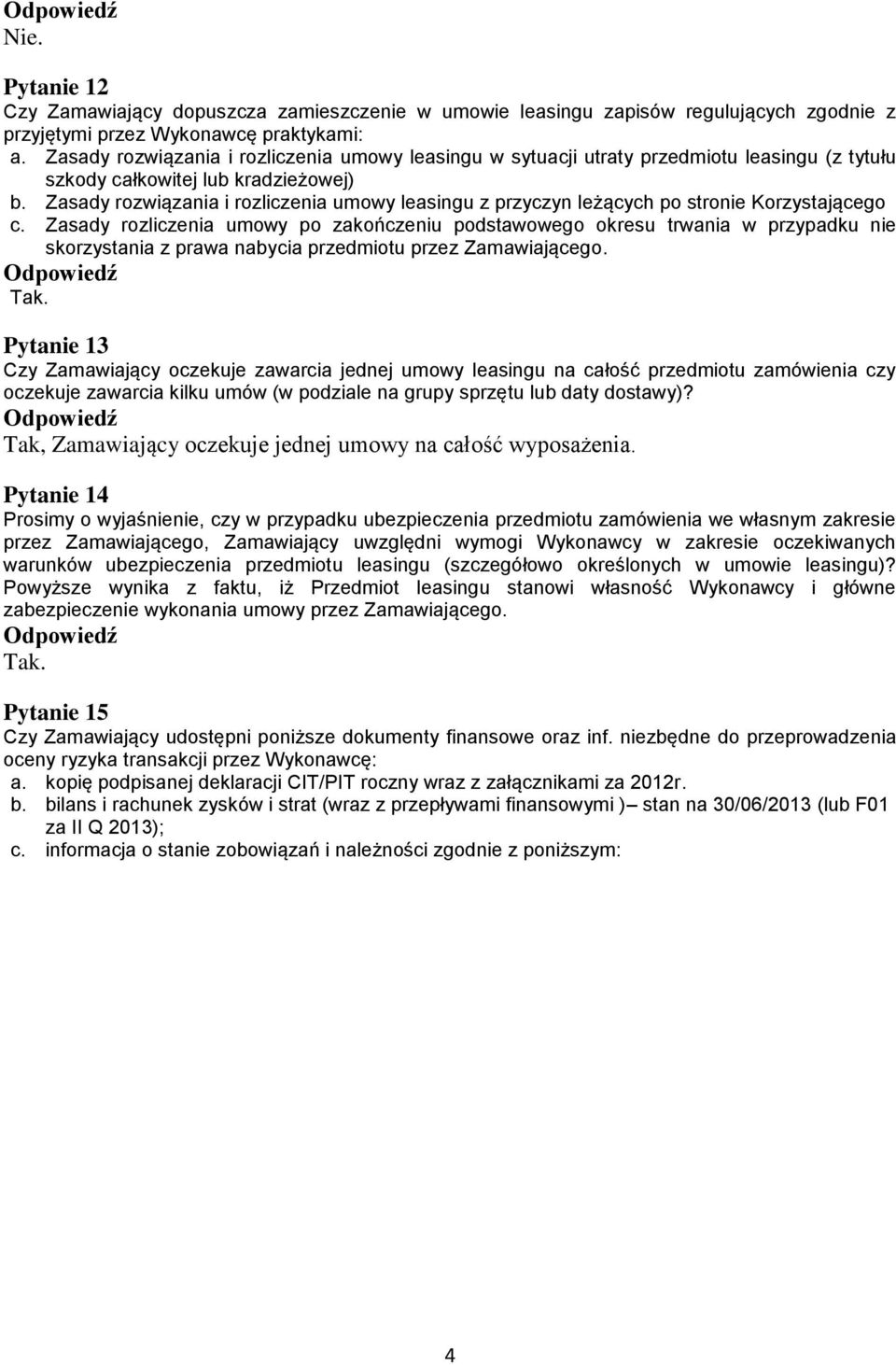 Zasady rozwiązania i rozliczenia umowy leasingu z przyczyn leżących po stronie Korzystającego c.