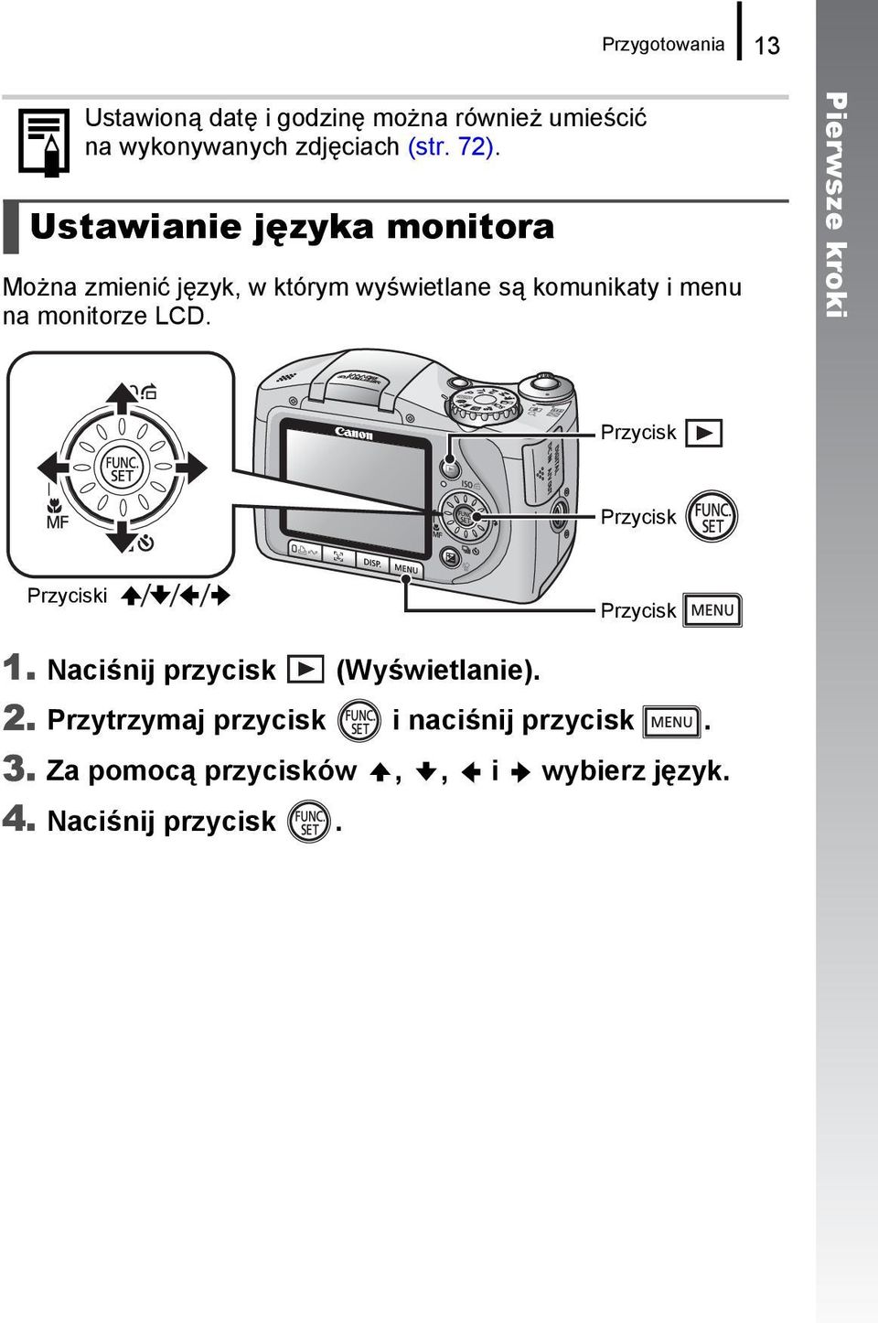 monitorze LCD. Pierwsze kroki Przycisk Przycisk Przyciski Przycisk 1.