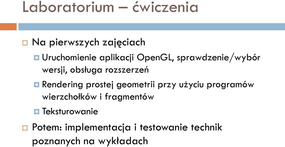 prostej geometrii przy użyciu programów wierzchołków i fragmentów