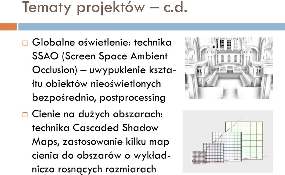 uwypuklenie kształtu obiektów nieoświetlonych bezpośrednio, postprocessing