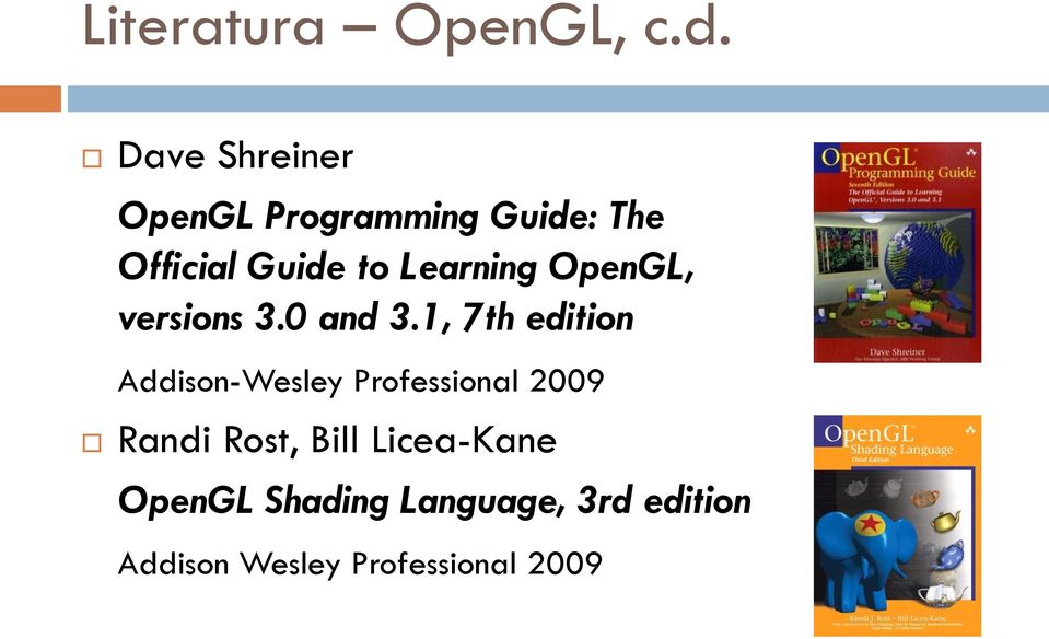 Learning OpenGL, versions 3.0 and 3.