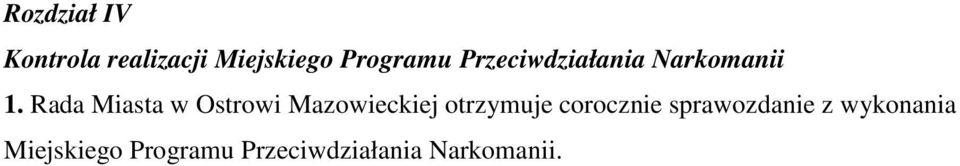 Rada Miasta w Ostrowi Mazowieckiej otrzymuje