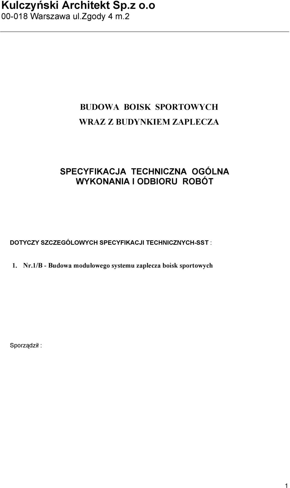 TECHNICZNA OGÓLNA WYKONANIA I ODBIORU ROBÓT DOTYCZY SZCZEGÓLOWYCH