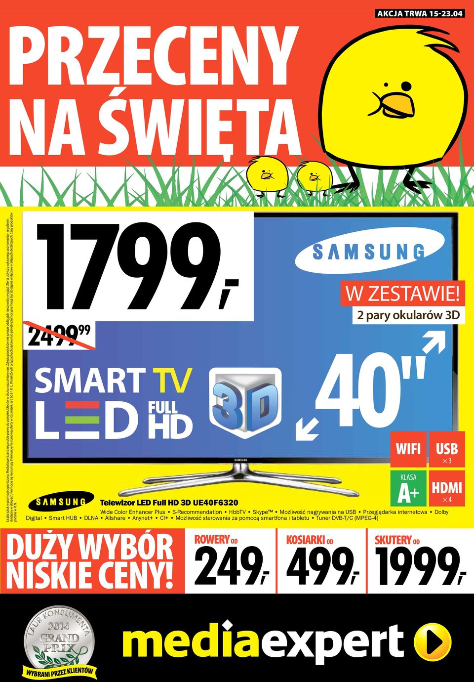 Informacje nie stanowią oferty w rozumieniu art. 66 1 K.C. W niektórych przypadkach zestawy lub pakiety promocyjne mogą być dostępne wyłącznie w sklepach detalicznych. Ceny produktów podane w PLN.