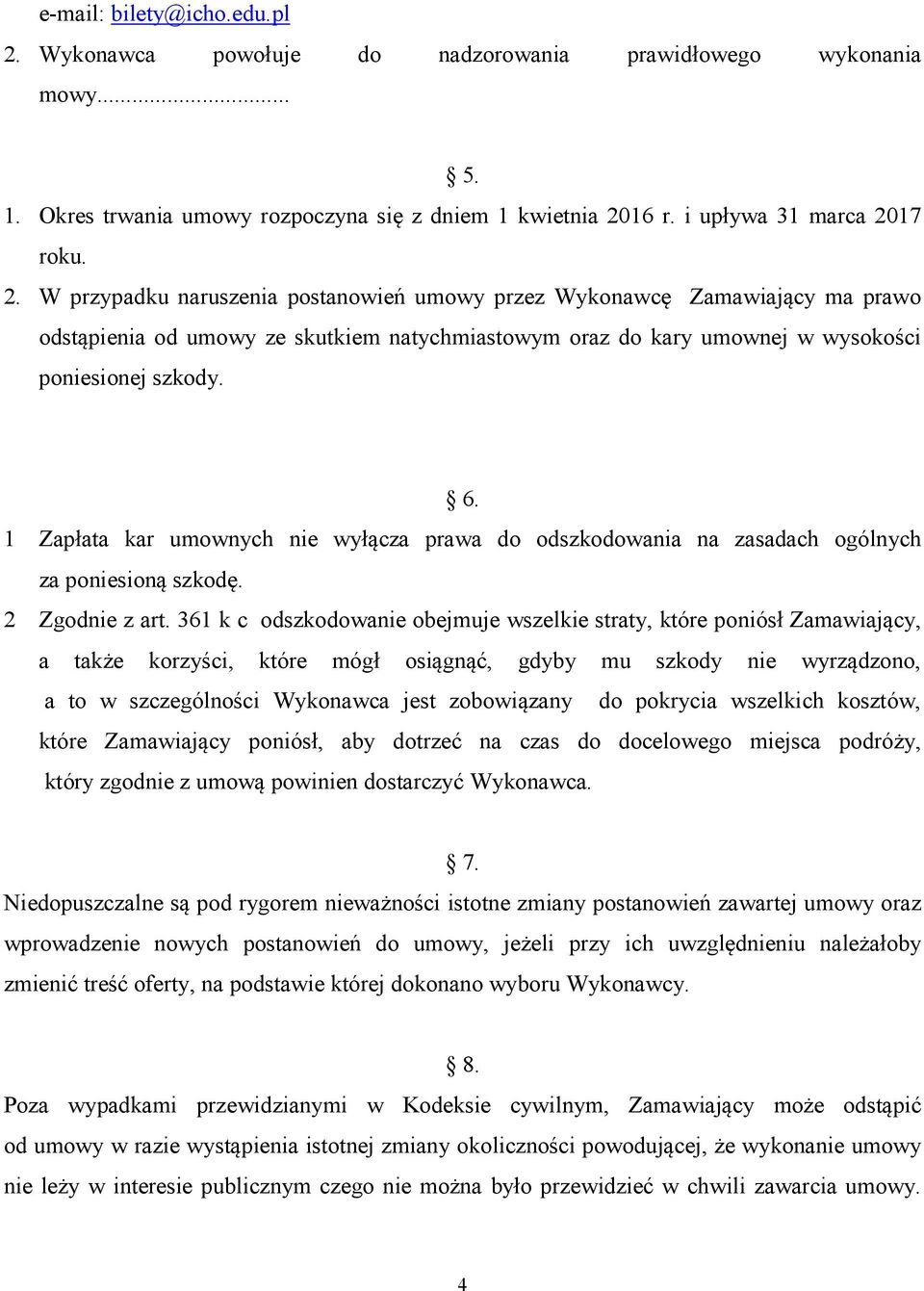 16 r. i upływa 31 marca 20