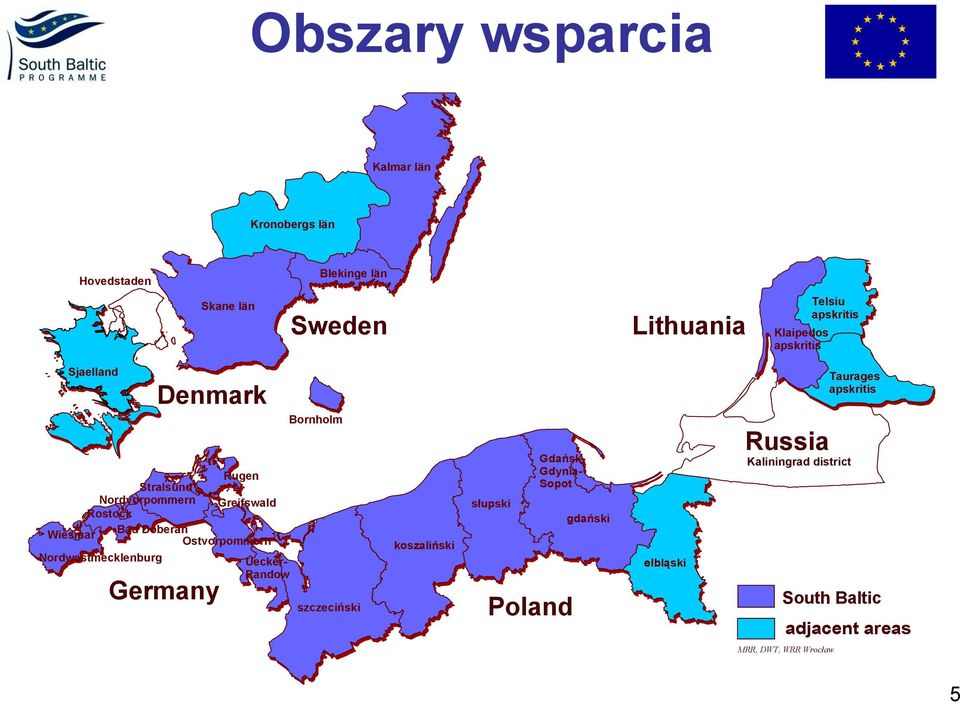 Ostvorpommern Nordwestmecklenburg Uecker- Randow Germany Bornholm szczeciński koszaliński słupski Gdańsk- Gdynia-