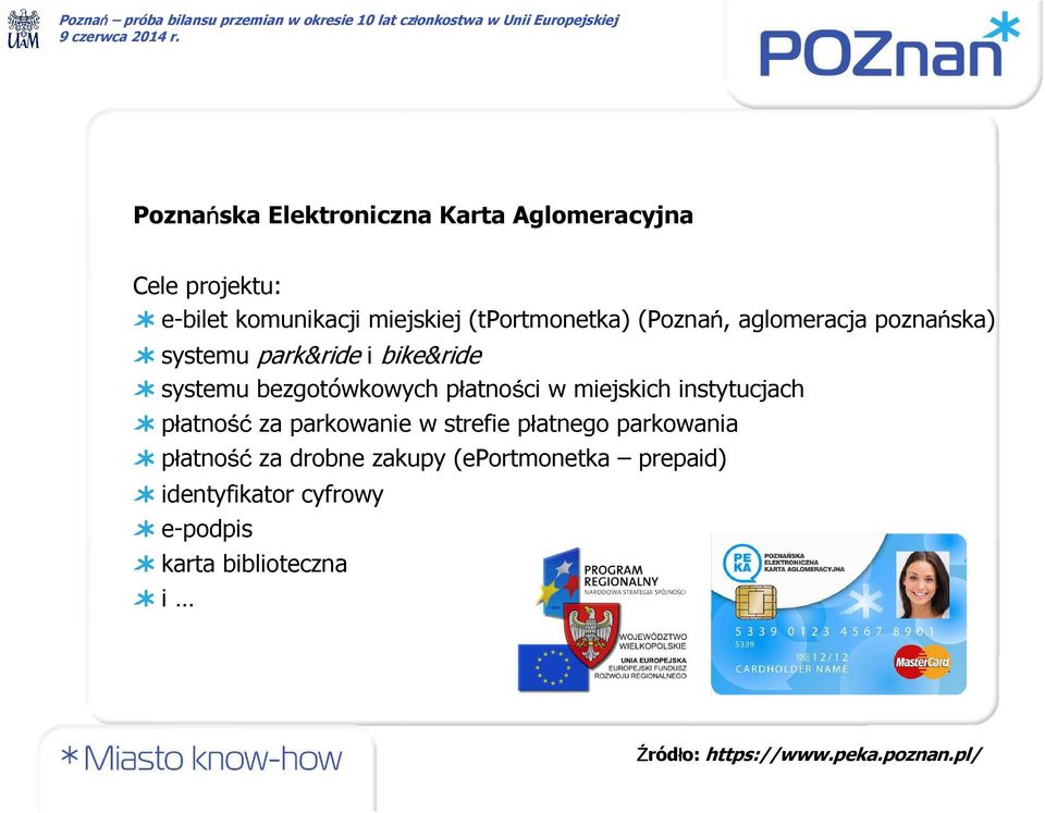 miejskich instytucjach płatność za parkowanie w strefie płatnego parkowania płatność za drobne zakupy