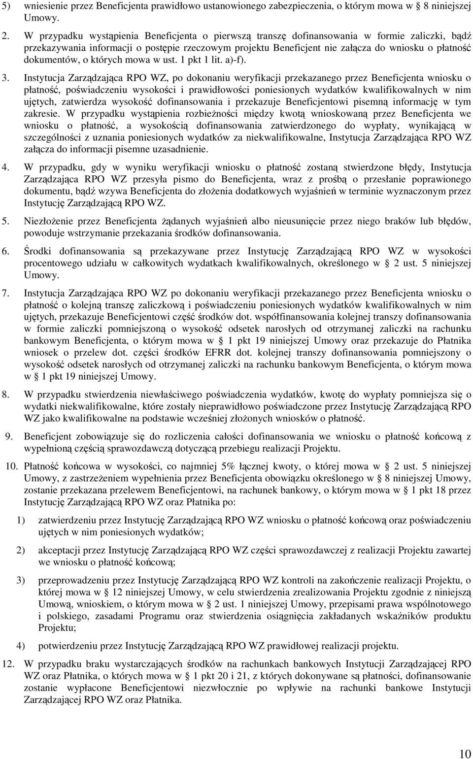 dokumentów, o których mowa w ust. 1 pkt 1 lit. a)-f). 3.