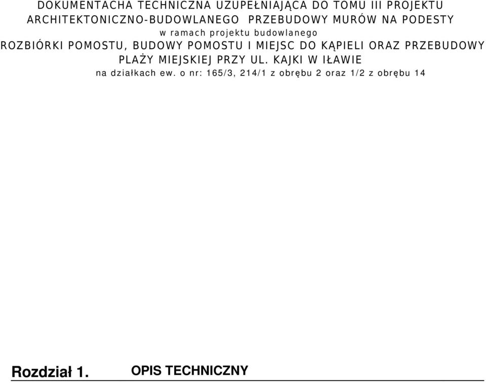 KAJKI W IŁAWIE n a działkach ew.