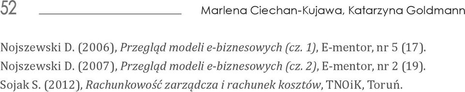 Nojszewski D. (2007), Przegląd modeli e-biznesowych (cz.