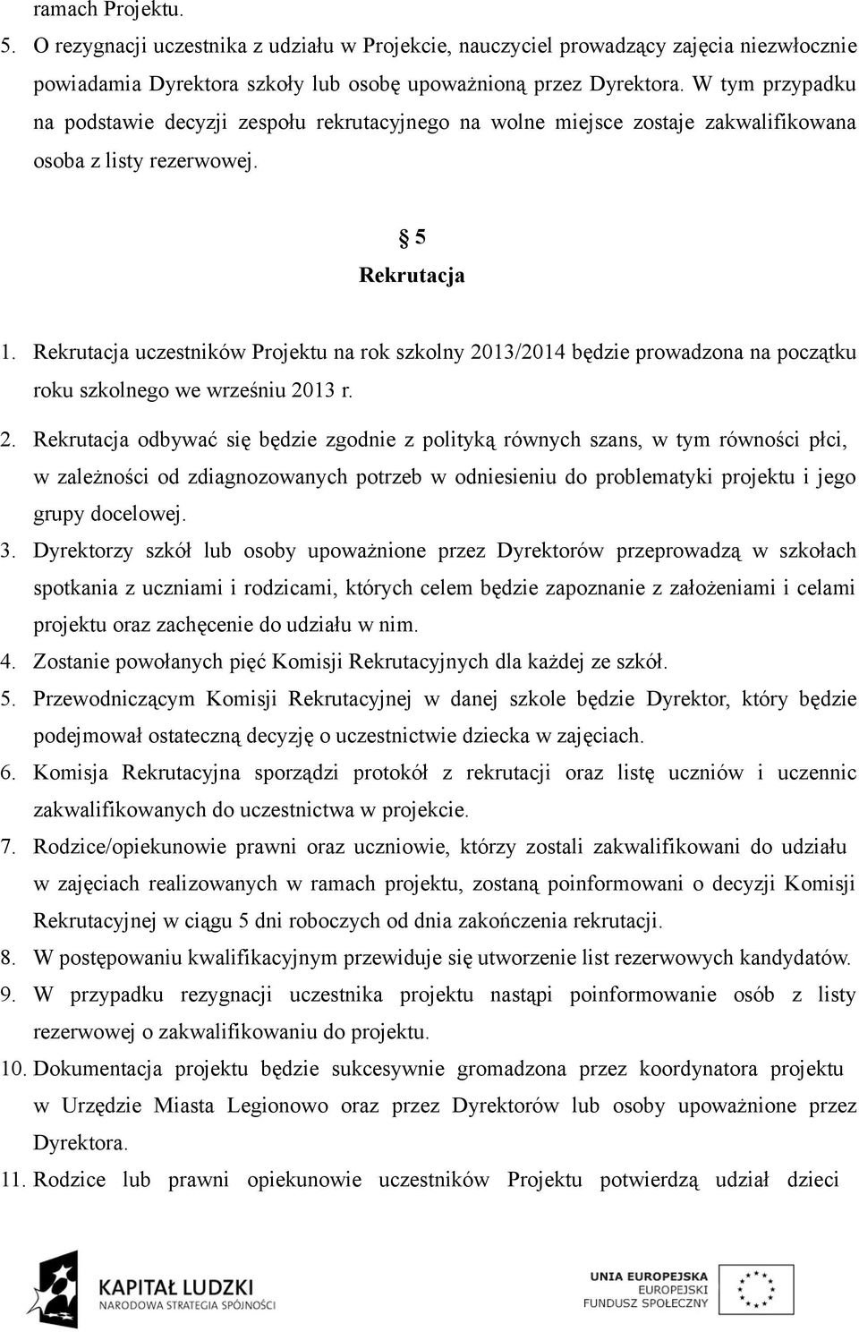 Rekrutacja uczestników Projektu na rok szkolny 20