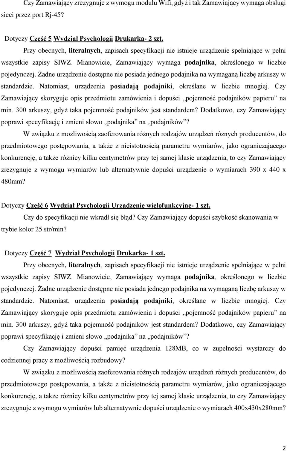 Czy do specyfikacji nie wkradł się błąd? Czy Zamawiający dopuści szybkość skanowania w trybie kolor 25 str/min?