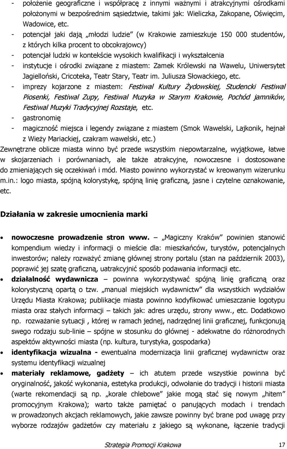 .: lg m, pją lę, pją lę gfą, j l,. Dł um m p. Mg K p ć mpum fmj mś l: mń, u, pjlh ; lż żć mę głj plu ( pź 2003), ppć jj ę gfą, ujć pb p fmj. łlść p ć pją lę gfą lą pą.