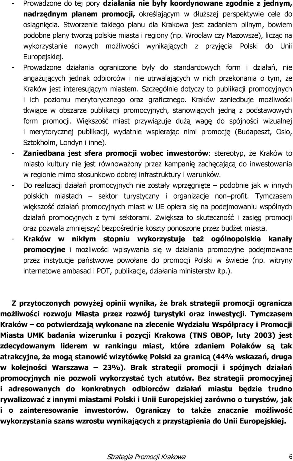 - Zb j f pmj b : p, ż K m ulu j ż p mpę hęjąą g mm u bj fuu u. - D lj łń pmjh ł pęgę pb j h plh mh u gj pf. Tmm ęść łń pmjh m UE p ę pjmu plh łń pmjh m m. Zę uść ęg pmj pl mjć bpś p p buż m.