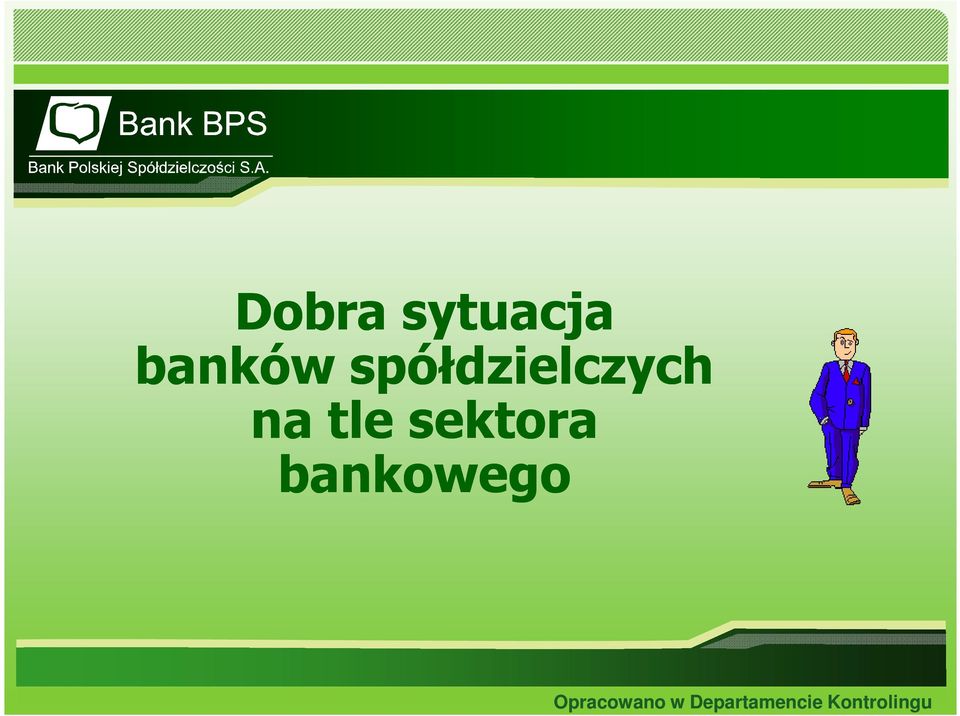 sektora bankowego