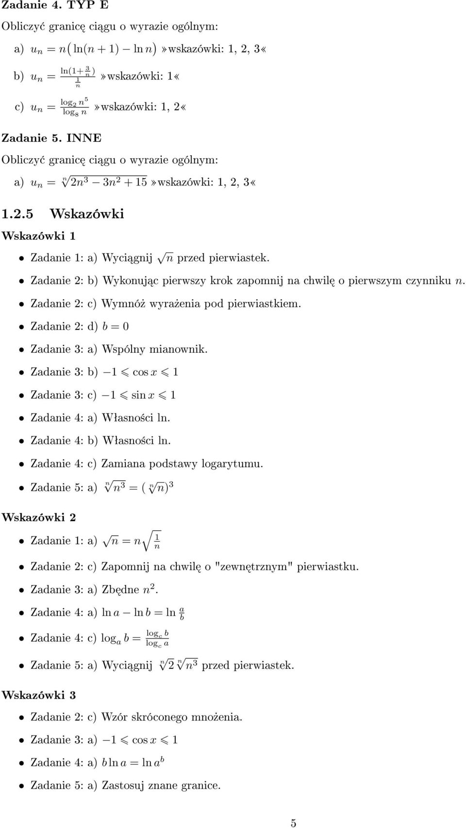 Zadaie 3: b) 1 cos x 1 Zadaie 3: c) 1 si x 1 Zadaie 4: a) Wªaso±ci l. Zadaie 4: b) Wªaso±ci l. Zadaie 4: c) Zamiaa podstawy logarytumu.